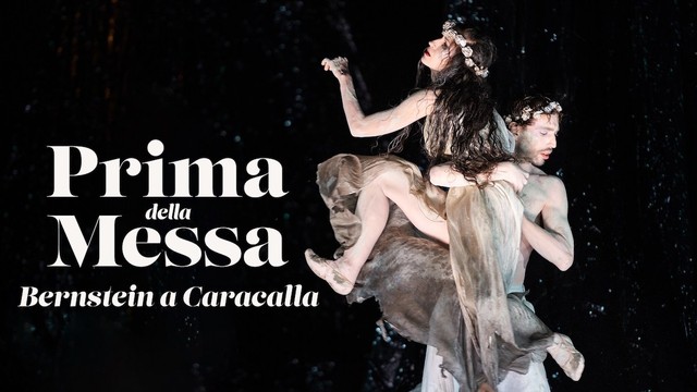 Prima della Messa - Bernstein a Caracalla