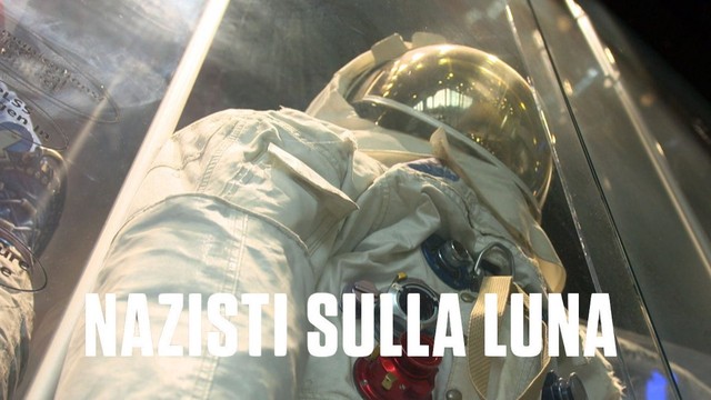 Nazisti sulla Luna