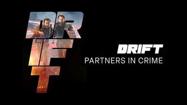 Drift - Partners in crime