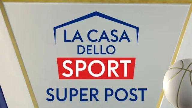La Casa dello Sport Super Post