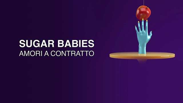 Sugar babies - Amori a contratto