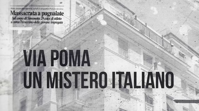 Via Poma, un mistero italiano