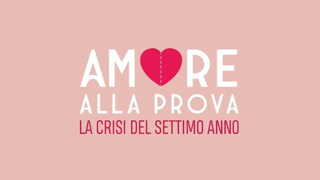 Amore alla prova - La crisi del settimo anno