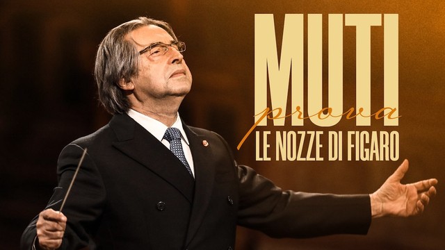 Muti prova Le nozze di Figaro