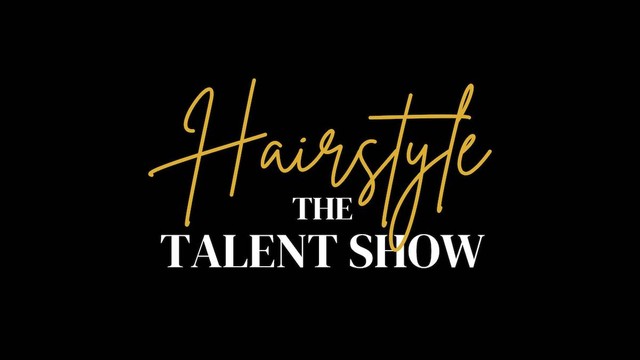 Hairstyle: The Talent Show