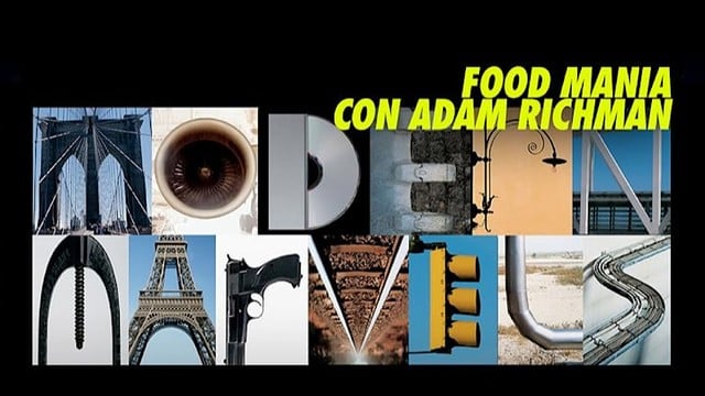 Food Mania con Adam Richman