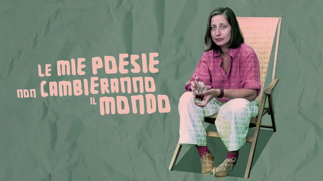 Le mie poesie non cambieranno il mondo - Patrizia Cavalli