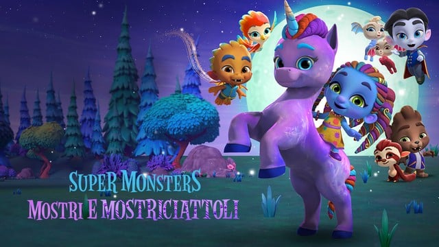 Super Monsters: Mostri e mostriciattoli