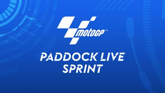 MotoGP Paddock Live Sprint