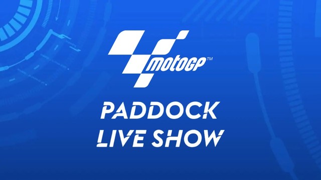 MotoGP Paddock Live Show