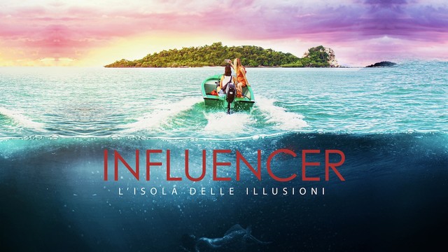 Influencer - L'isola delle illusioni