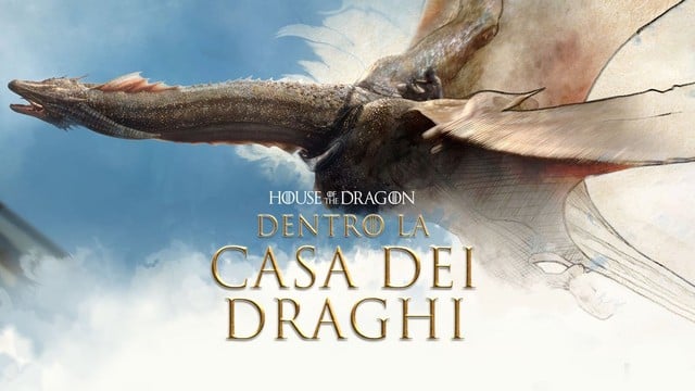 House of the dragon: Dentro la casa dei draghi