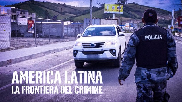America Latina: le frontiere del crimine