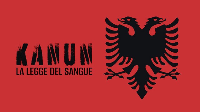 Kanun - La legge del sangue