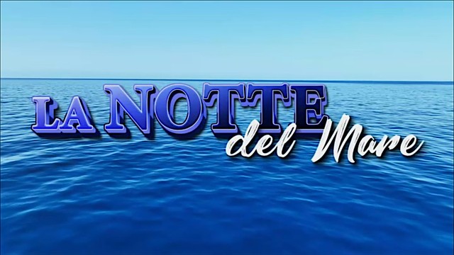 La notte del mare