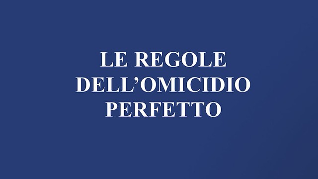 Le regole dell'omicidio perfetto