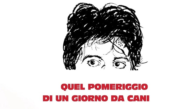 Quel pomeriggio di un giorno da cani