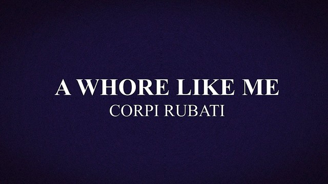 A whore like me: corpi rubati