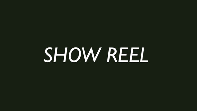 Show reel