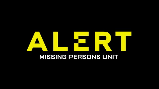 Alert: Missing Persons Unit