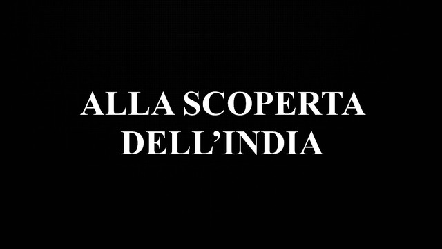 Alla scoperta dell'India