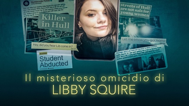Il misterioso omicidio di Libby Squire