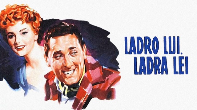 Ladro lui, ladra lei