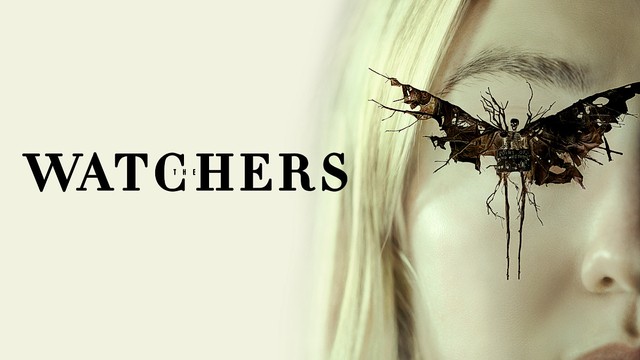 The watchers - Loro ti guardano