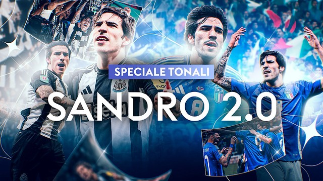 Calcio, Speciale Tonali: Sandro 2.0