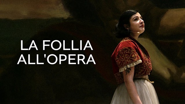 La follia all'Opera