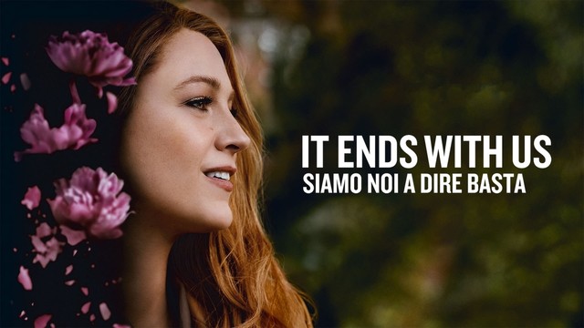 It ends with us - Siamo noi a dire basta
