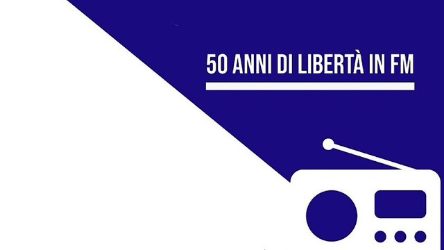 Onde ribelli - 50 anni di libertà in FM
