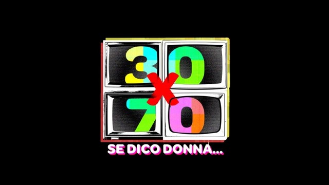 30x70 - Se dico donna