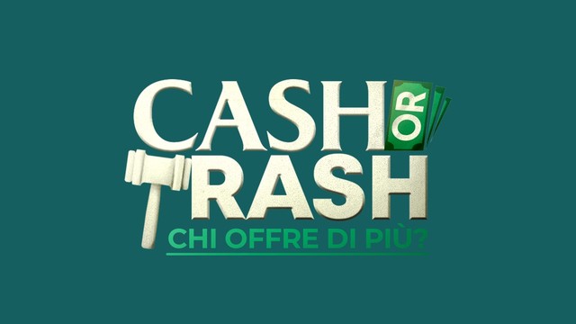 Cash or Trash - La notte dei tesori