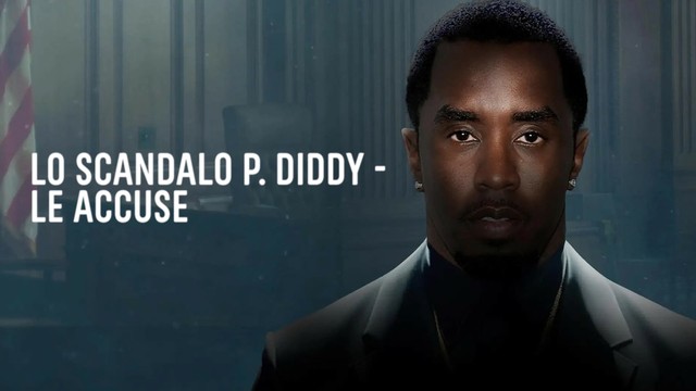 Lo scandalo P. Diddy - Le accuse