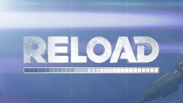 Reload