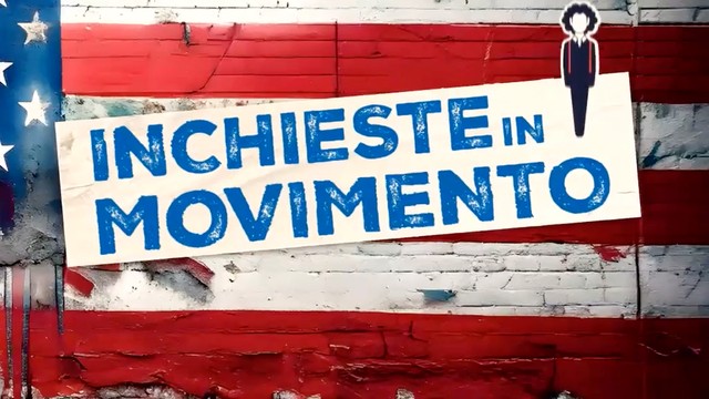 Inchieste in movimento
