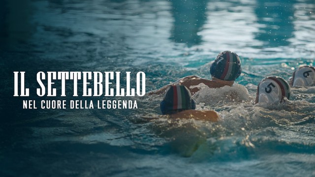 Il Settebello - Nel cuore della leggenda