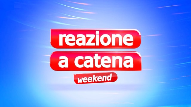 Reazione a catena Weekend