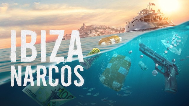 Ibiza Narcos