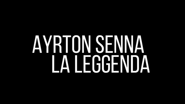 Ayrton Senna: La leggenda