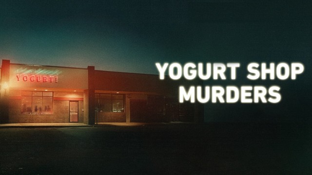 Yogurt Shop Murders: Chi ha ucciso queste ragazze?