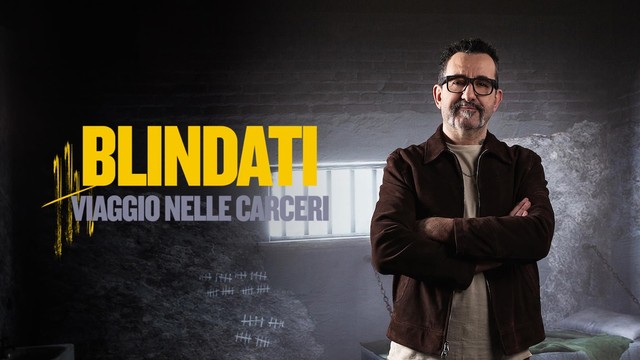 Blindati: viaggio nelle carceri Italia