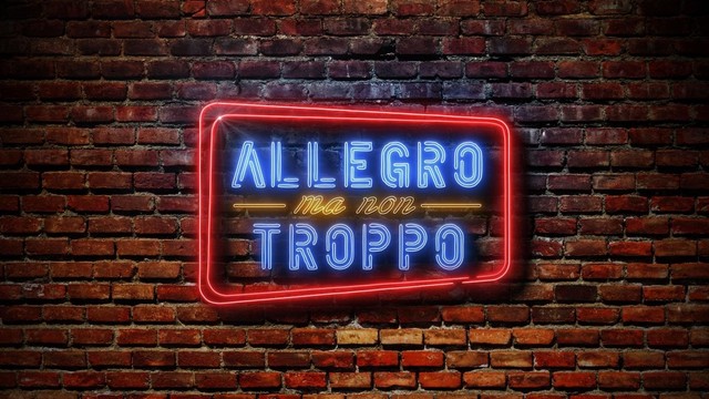 Allegro ma non troppo