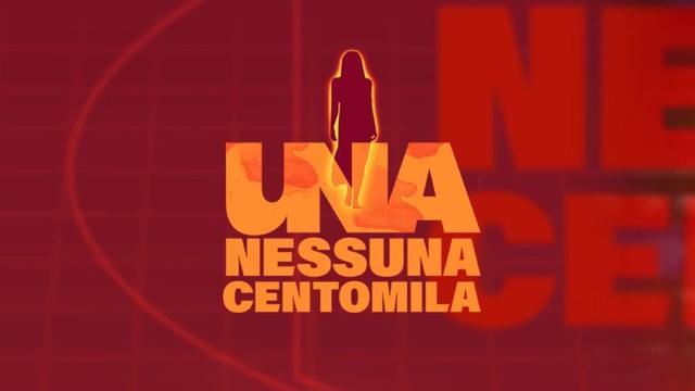 Una Nessuna Centomila