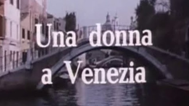 Una donna a Venezia