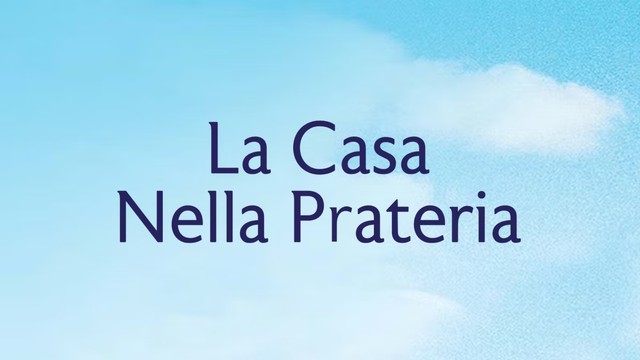 La casa nella prateria