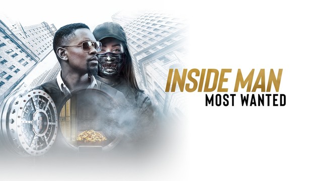 Inside man: Most wanted