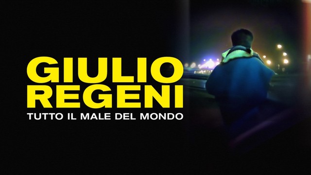 Giulio Regeni - Tutto il male del mondo