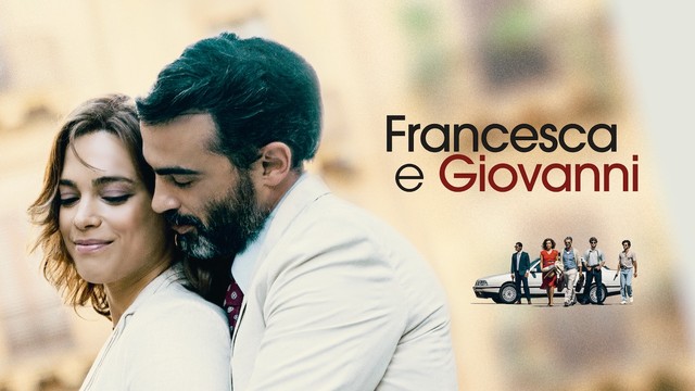 Francesca e Giovanni - Una storia d'amore e di mafia